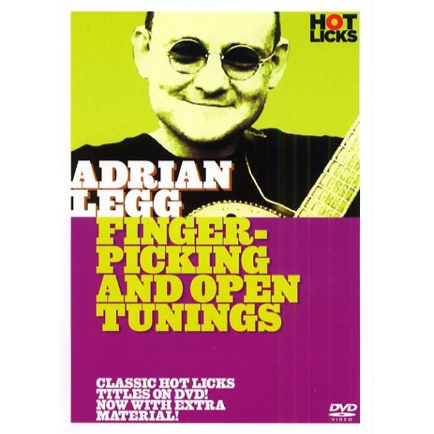 Hot Licks: Adrian Legg - Fingerpicking and Open Tunings