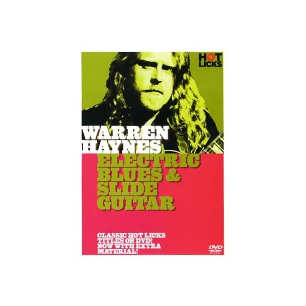 Hot Licks: Warren Haynes - Electric Blues And Slide Guitar