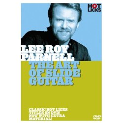 Hot Licks: Lee Roy Parnell - The Art Of Slide Guitar