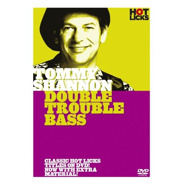 Hot Licks: Tommy Shannon - Double Trouble Bass