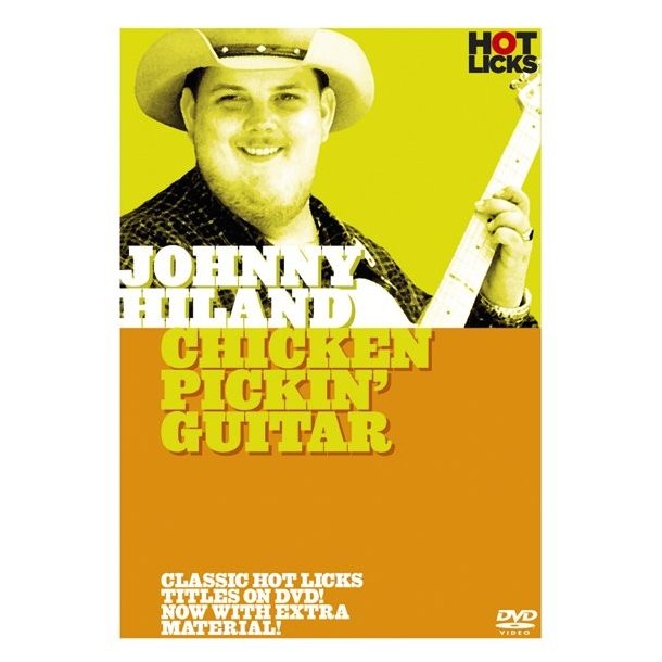 Hot Licks: Johnny Hiland - Chicken Pickin' Guitar