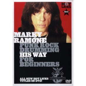 Hot Licks: Marky Ramone - Punk Rock Drumming His Way For Beginners