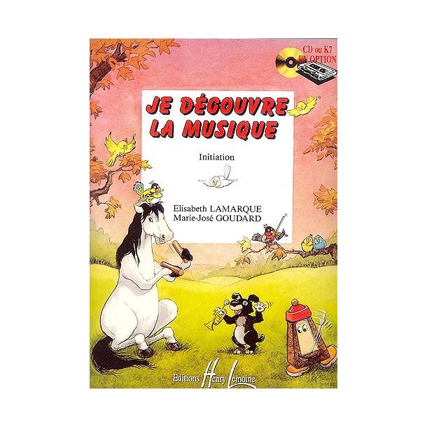 Elisabeth Lamarque: Je D&eacute;couvre La Musique - Initiation