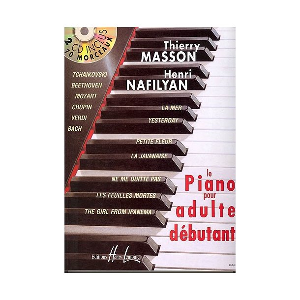 Thierry Masson : Piano Pour Adulte Dbutant Avec 2 Cd
