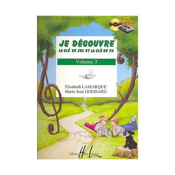 Elisabeth Lamarque: Je D&eacute;couvre La Cl&eacute; De Sol Et Fa - Volume 3