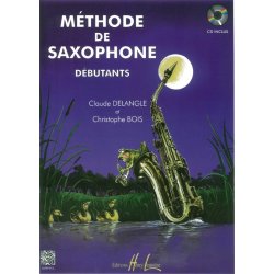 Claude Delangle: M&eacute;thode De Saxophone Pour D&eacute;butants (Book/CD)