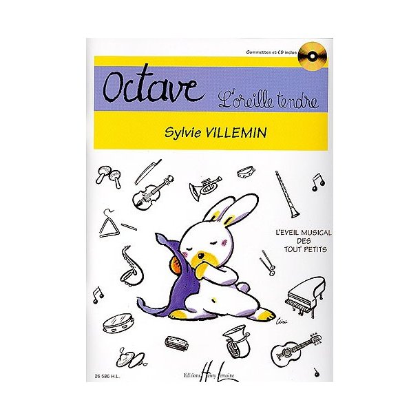 Sylvie Villemin: Octave - L'Oreille Tendre