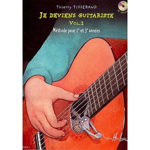 Thierry Tisserand: Je Deviens Guitariste - Volume 2 (Book/CD)
