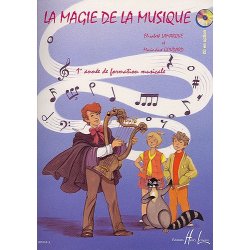 Lamarque, Elisabeth et Goudard, Marie-Jos : La Magie De La Musique