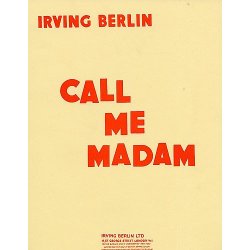 Irving Berlin: Call Me Madam (Vocal Score)