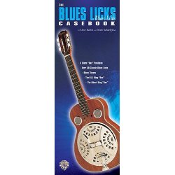 The Blues Licks Casebook