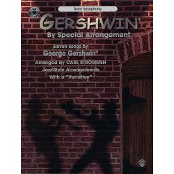 George Gershwin: By Special Arrangement - Tenor Saxophone
