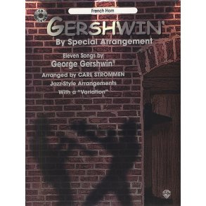 George Gerswhin: By Special Arrangement- French Horn