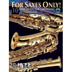 For Saxes Only: 10 Jazz Duets For Saxophone