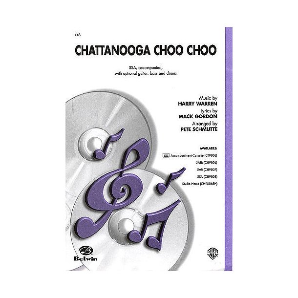 Chattanooga Choo Choo (SSA)