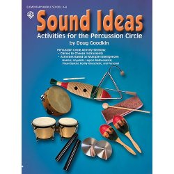 Sound Ideas: Activities For The Percussion Circle