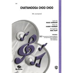Mack Gordon/Harry Warren: Chattanooga Choo Choo (SSA)