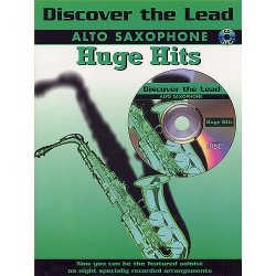 Discover The Lead: Alto Saxophone Huge Hits