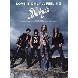 The Darkness: Love Is Only A Feeling