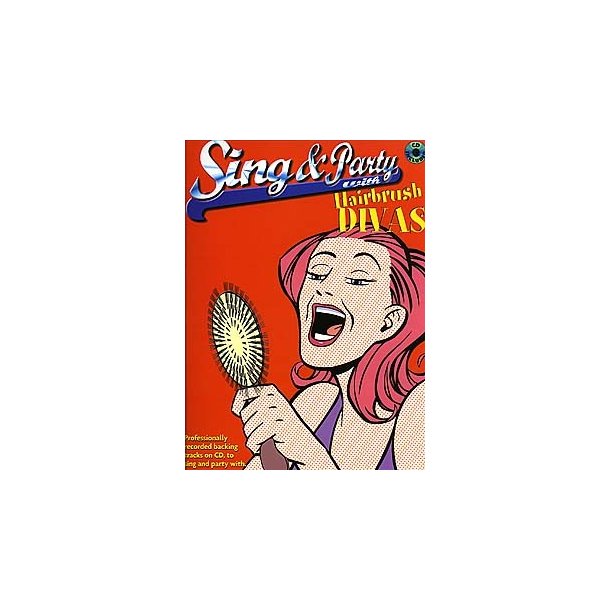 Sing And Party With Hairbrush Divas