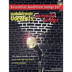 Essential Audition Songs For Male And Female Vocalists: Comedy Songs