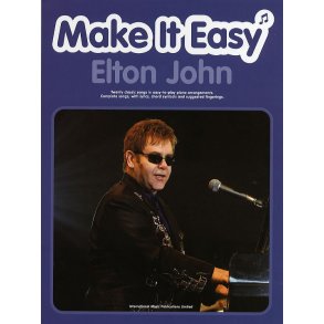 Make It Easy: Elton John