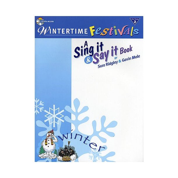 Sing It And Say It: Wintertime Festivals (Performance Pack)