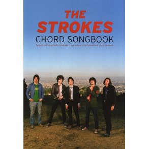 The Strokes: Chord Songbook