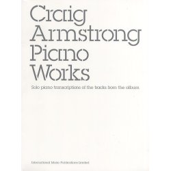 Craig Armstrong: Piano Works