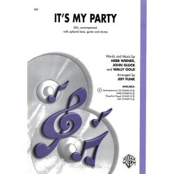 Herb Weiner, John Gluck And Wally Gold: It's My Party (SSA)