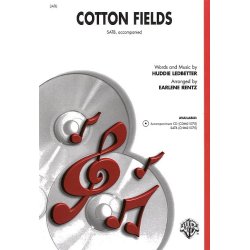 Huddie Ledbetter: Cotton Fields (SATB)