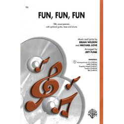 Fun, Fun, Fun For Tenor And Two Bass Vocals