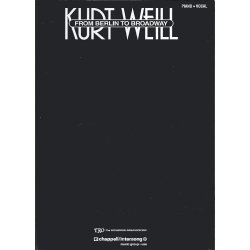 Kurt Weill - From Berlin to Broadway