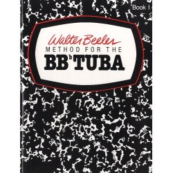 Walter Beeler: Method For The Tuba - Book One