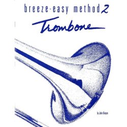 Breeze-Easy Method Trombone Book 2