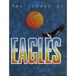 The Legend Of Eagles