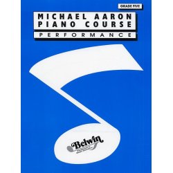 Michael Aaron Piano Course: Performance Grade 5