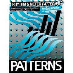 Gary Chaffee: Rhythm And Meter Patterns