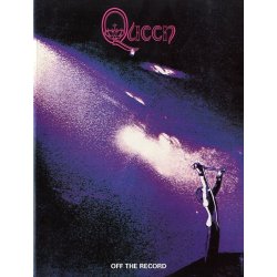 Queen, Off the record