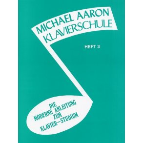 Michael Aaron Klavierschule: Heft 3