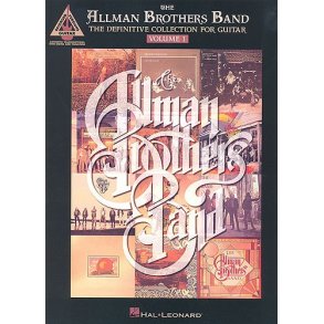 The Allman Brothers Band: The Definitive Collection For Guitar Volume 1