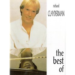 The Best Of Richard Clayderman