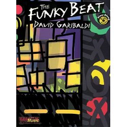 David Garibaldi: The Funky Beat