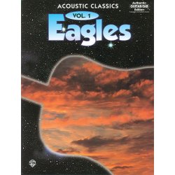 Eagles Acoustic Classics Volume1