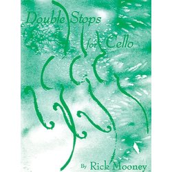 Rick Mooney: Double Stops For Cello