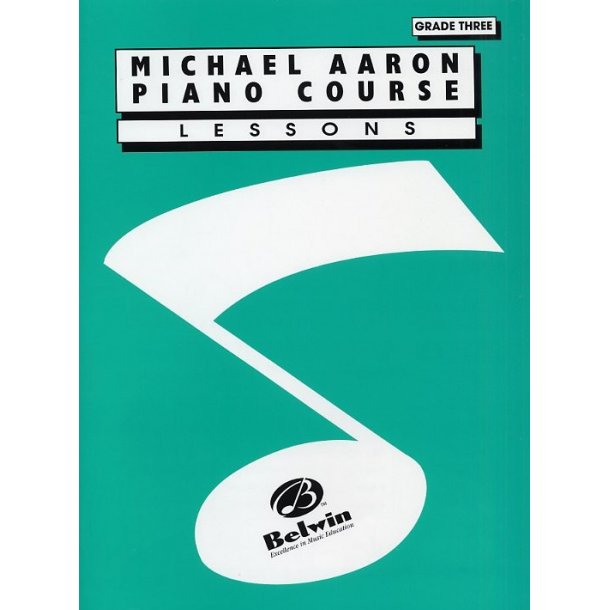 Michael Aaron Piano Course: Lessons Grade 3