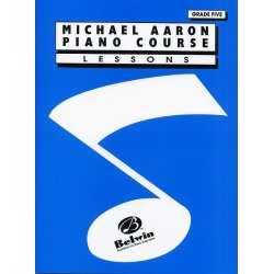Michael Aaron Piano Course: Lessons Grade 5