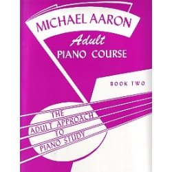 Michael Aaron Adult Piano Course: Book  2