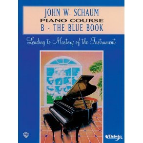 John W Schaum: Piano Course B - The Blue Book