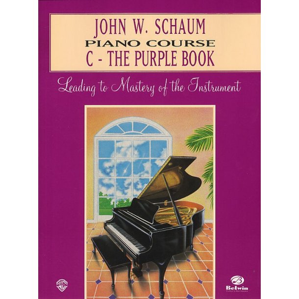John W. Schaum: Piano Course C The Purple Book